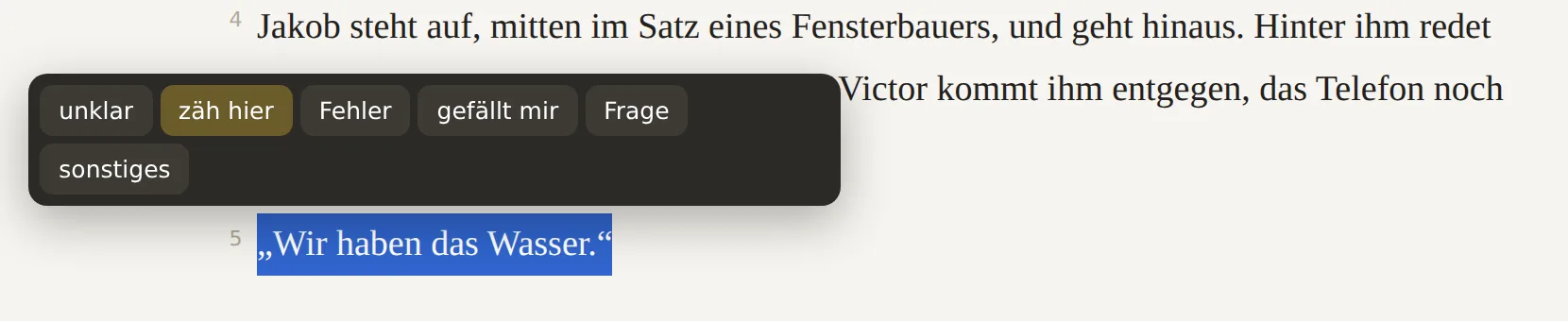 Markierter Satz im Text mit kleiner Leiste: unklar, zäh hier, Fehler, gefällt mir, Frage
