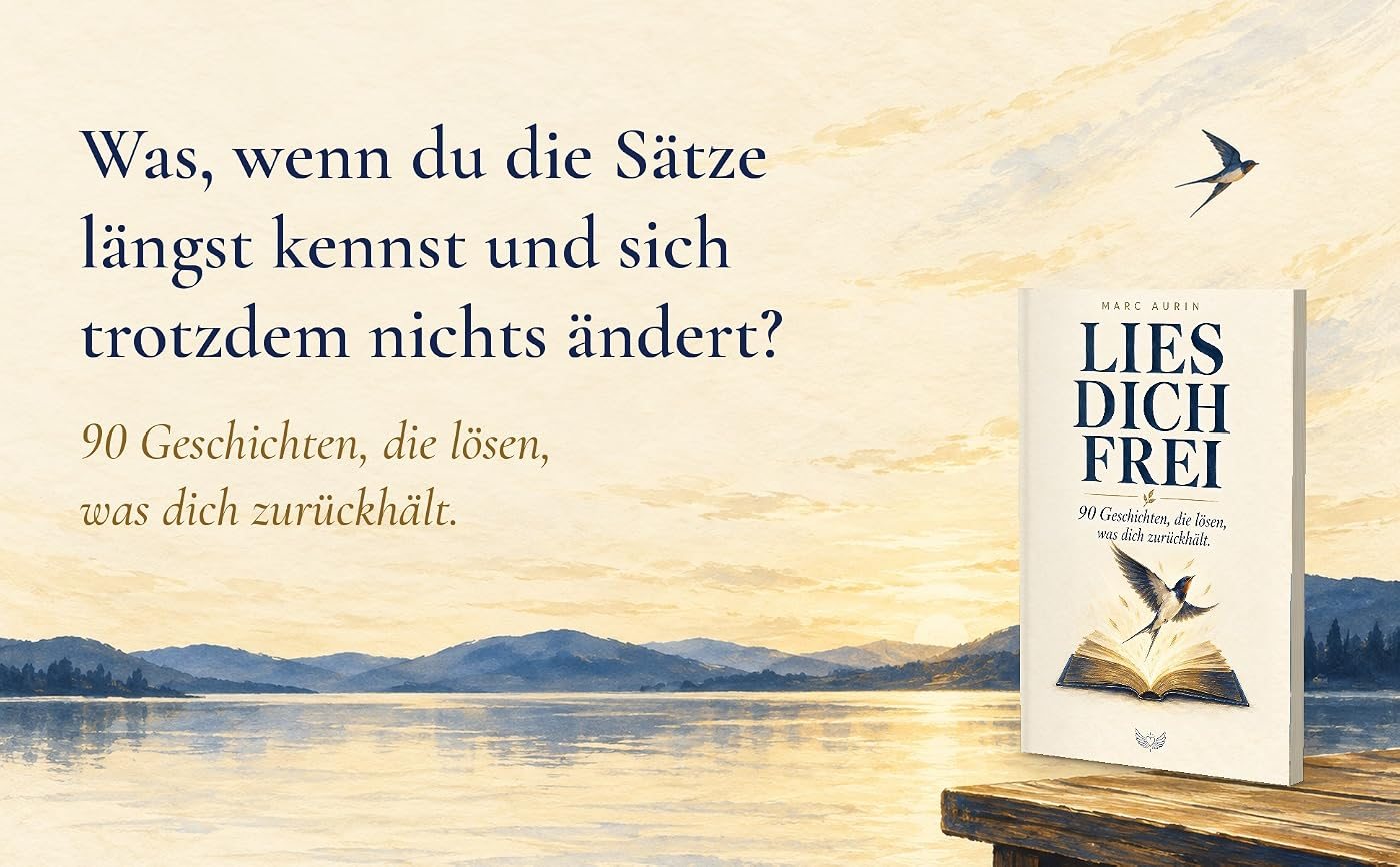 Buch Lies dich frei auf einem Steg an einem See im Morgenlicht, dazu der Text: Was, wenn du die Sätze längst kennst und sich trotzdem nichts ändert? 90 Geschichten, die lösen, was dich zurückhält.
